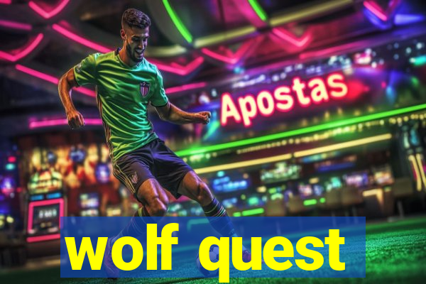 wolf quest